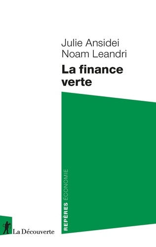 Julie Ansidei et Noam Leandri - La finance verte.