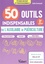 Les 50 outils indispensables de l'auxiliaire de puériculture 2e édition