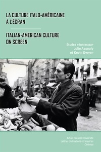 Julie Assouly et Kevin Dwyer - La culture italo-américaine à l'écran.