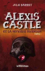Alexis Castle et la neuvième dimension