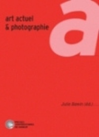 Julie Bawin - Art actuel et photographie.