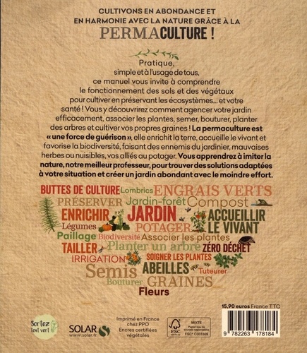 Permaculture. Le manuel pour un jardin vivant & productif avec les permaventures de Julie  édition revue et augmentée