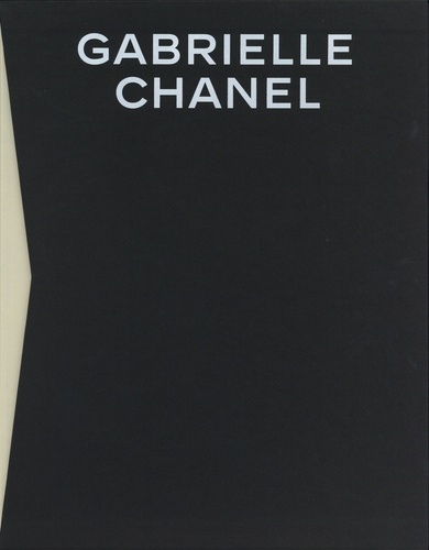 Gabrielle Chanel. Manifeste de mode