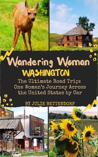  Julie Bettendorf - Wandering Woman: Washington - Wandering Woman.