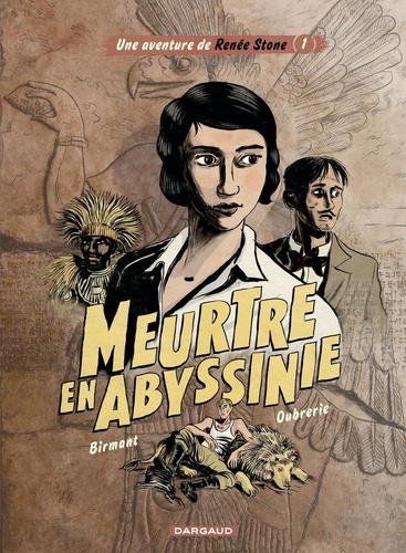 Une aventure de Renée Stone - Tome 1 - Meurtre en Abyssinie