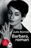 Barbara, roman Edition en gros caractères