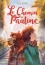 Julie Bonnie - Le chemin de Pauline.