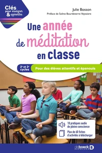 Une année de méditation en classe