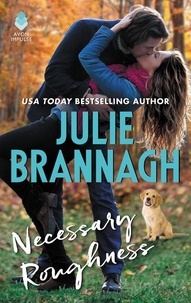 Julie Brannagh - Necessary Roughness.