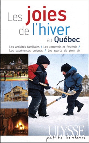 Julie Brodeur - Les joies de l'hiver au Québec.
