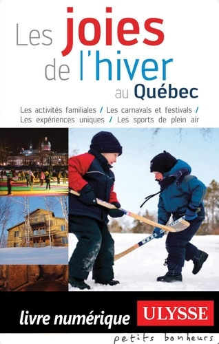 Julie Brodeur - Les joies de l'hiver au Québec.