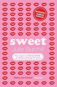 Julie Burchill - Sweet.