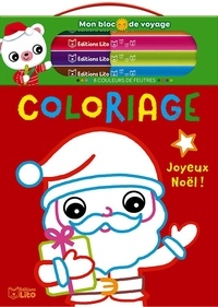 Julie Camel - Coloriage Joyeux Noël ! - Avec 8 couleurs de feutres.