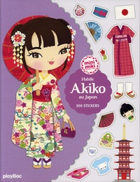 Julie Camel - Habille Akiko au Japon - Avec 300 stickers.