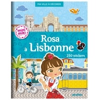 Julie Camel - Rosa à Lisbonne - Ma ville à décorer. 250 stickers.