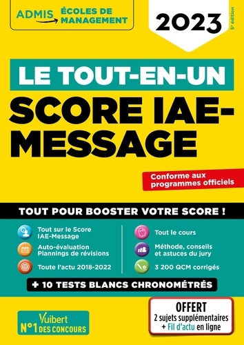 Le tout-en-un. Score IAE-Message  Edition 2023