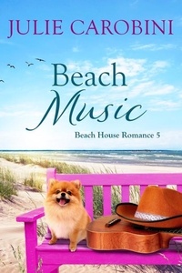 Téléchargez des livres électroniques pour kindle gratuitement Beach Music  - Beach House Romance, #5 in French par Julie Carobini 9798223973393