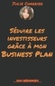 Julie Charrier - Séduire les investisseurs grâce à mon Business Plan.