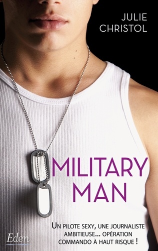 Julie Christol - Military man.