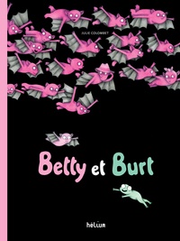 Julie Colombet - Betty et Burt.