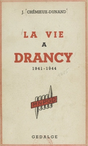 La vie à Drancy, 1941-1944