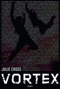 Julie Cross - Tempest - Tome 2, Vortex, A Tempest Novel.