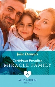 Julie Danvers - Caribbean Paradise, Miracle Family.
