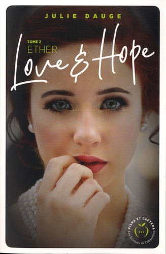 Love and hope Tome 2 Ether