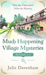 Much Happening Village Mysteries: Books 1-3