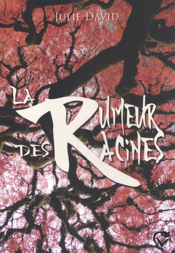 La rumeur des racines