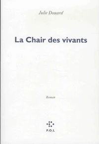 La chair des vivants