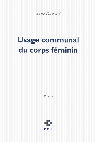 Usage communal du corps féminin - Occasion