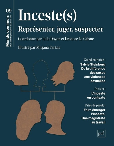 Monde commun : des anthropologues dans la cité N° 9 Inceste(s). Représenter, juger, suspecter