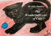  Julie Dunkley - The Wonderful World of Cats - Children's Poetry, #1.