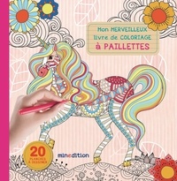 Julie Duteil - Mon merveilleux livre de coloriage à paillettes - 20 planches à dessiner.
