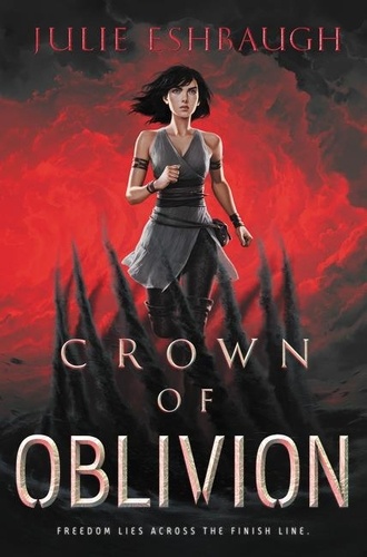 Julie Eshbaugh - Crown of Oblivion.