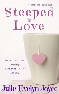 Steeped in Love
