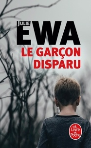 Julie Ewa - Le garçon disparu.