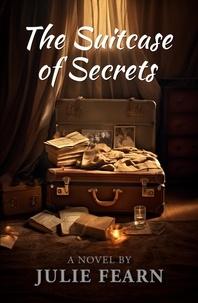  Julie Fearn - The Suitcase of Secrets.
