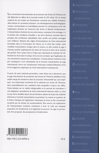 L'interprétation évolutive des conventions internationales de protection des droits de l'homme. Contribution à l'étude de la fonction interprétative du juge international