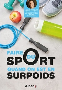 Julie Ferrez - Faire du sport quand on a du surpoids.