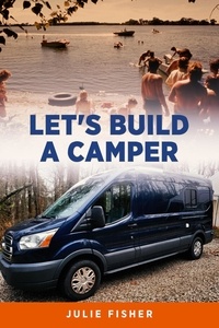  Julie Fisher - Let's Build A Camper.