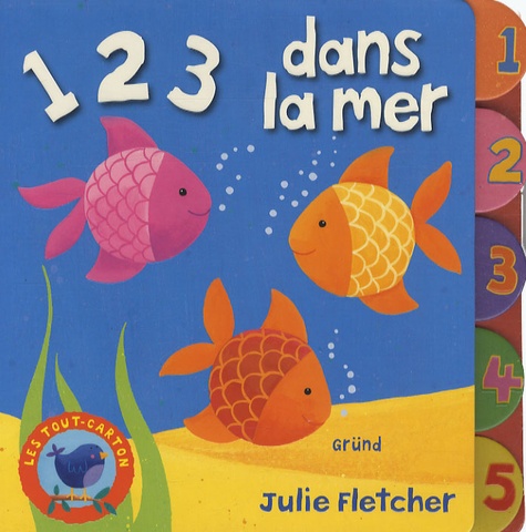 Julie Fletcher - 1 2 3 dans la mer.
