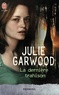 Julie Garwood - La dernière trahison.