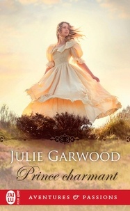 Julie Garwood - Prince charmant.