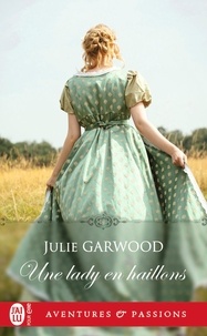 Julie Garwood - Une lady en haillons.