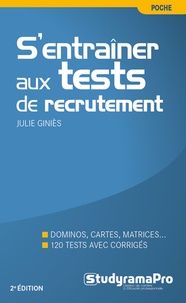 Julie Giniès - S'entraîner aux tests de recrutement.