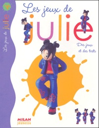 Julie Got et Cécile Nomdedeu - Les jeux de Julie Tome 4 : .