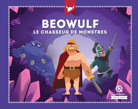 Beowulf. Le chasseur de monstres