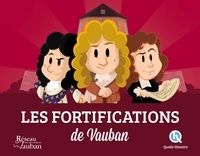 Julie Gouazé et Mona Dolets - Les fortifications de Vauban.